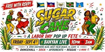 SUGAR CANE: A Labor Day Pop-Up Fête | FREE with RSVP