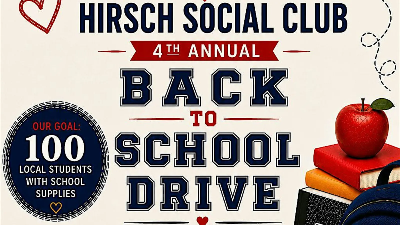 Hirsch Social Club’s Back to School Drive