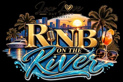 Loco Love RnB on the River