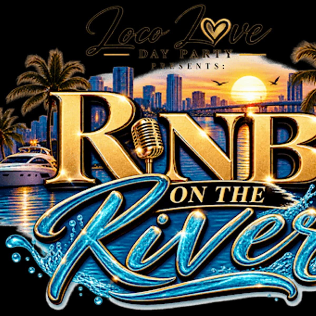 Loco Love RnB on the River