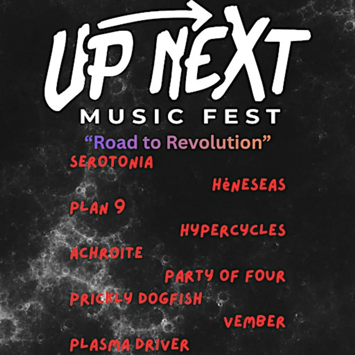 Up Next Music Fest - Road to Revolution
