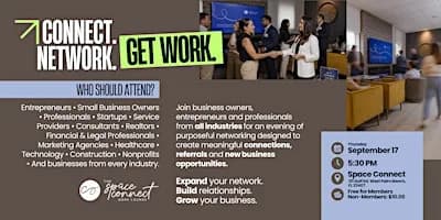 Connect. Network. Get Work. (September Edition)