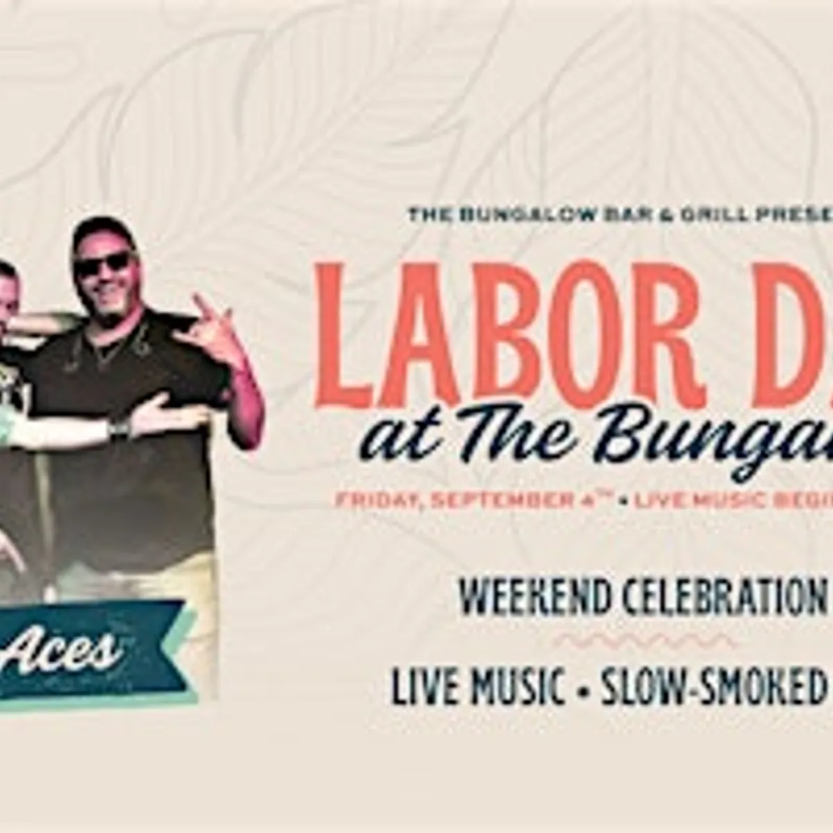 Labor Day Weekend Kickoff — Live Music by The Smokin' Aces