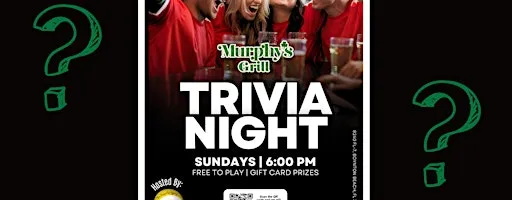 Trivia Night at Murphy's Grill