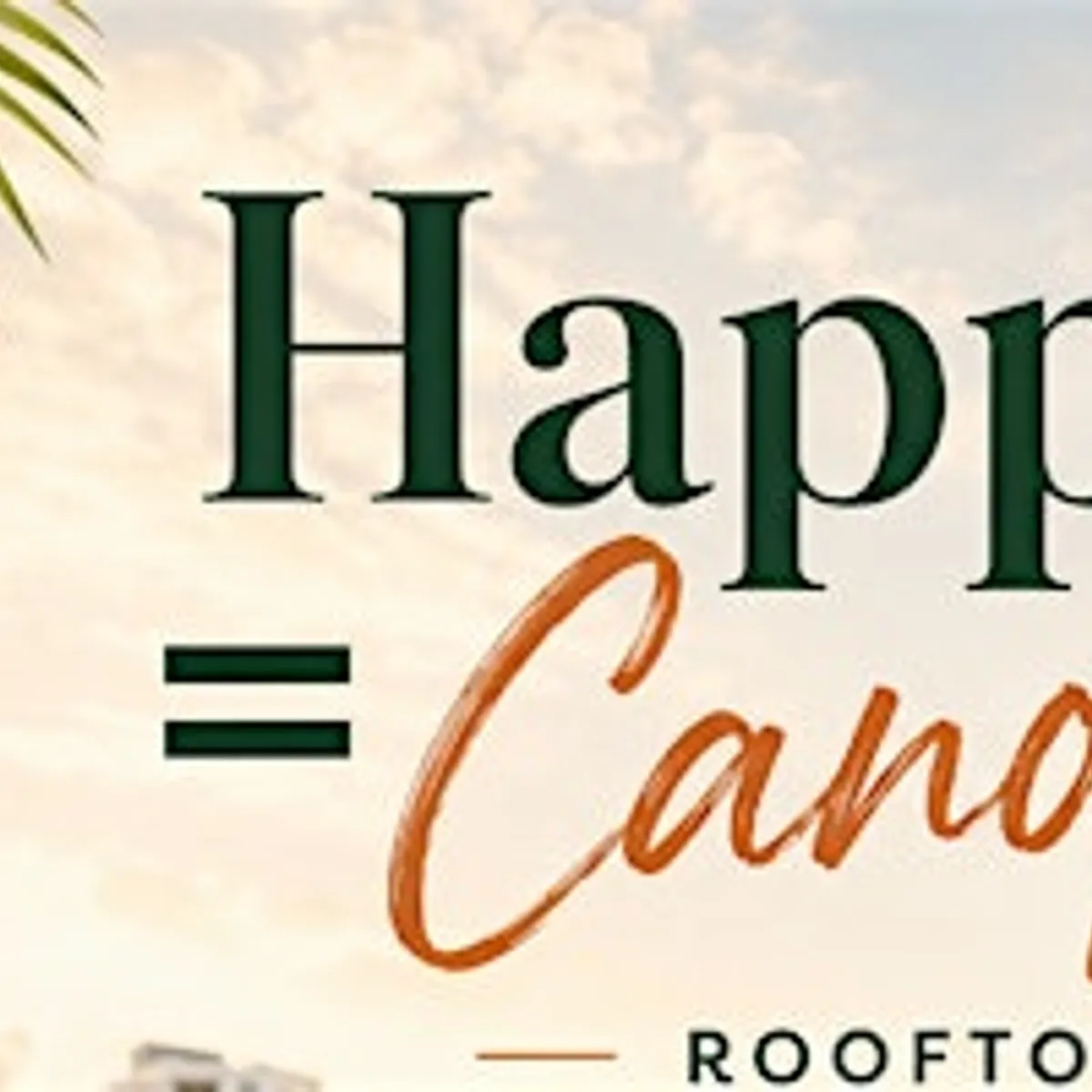 Hora Loca | A Rooftop Happy Hour