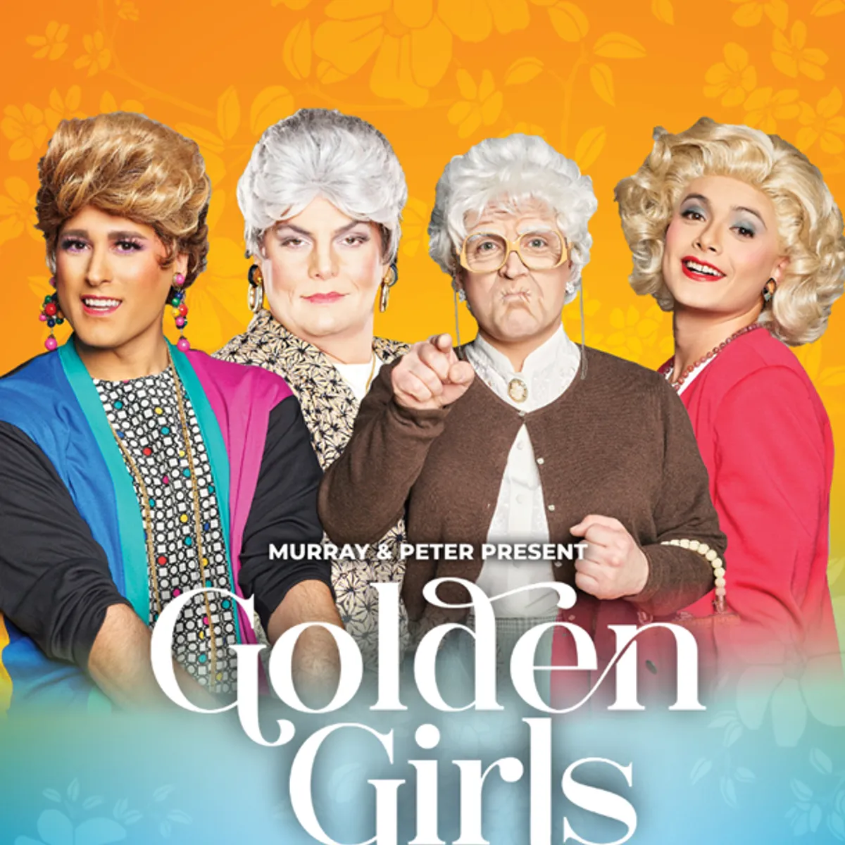 GOLDEN GIRLS: THE LAUGHS CONTINUE