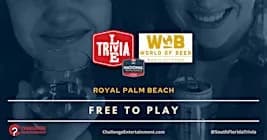Weekly Live Trivia Nights at World of Beer - Royal Palm Beach