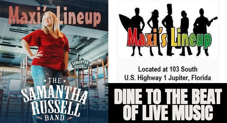 The Samantha Russell Band at Maxi’s Lineup