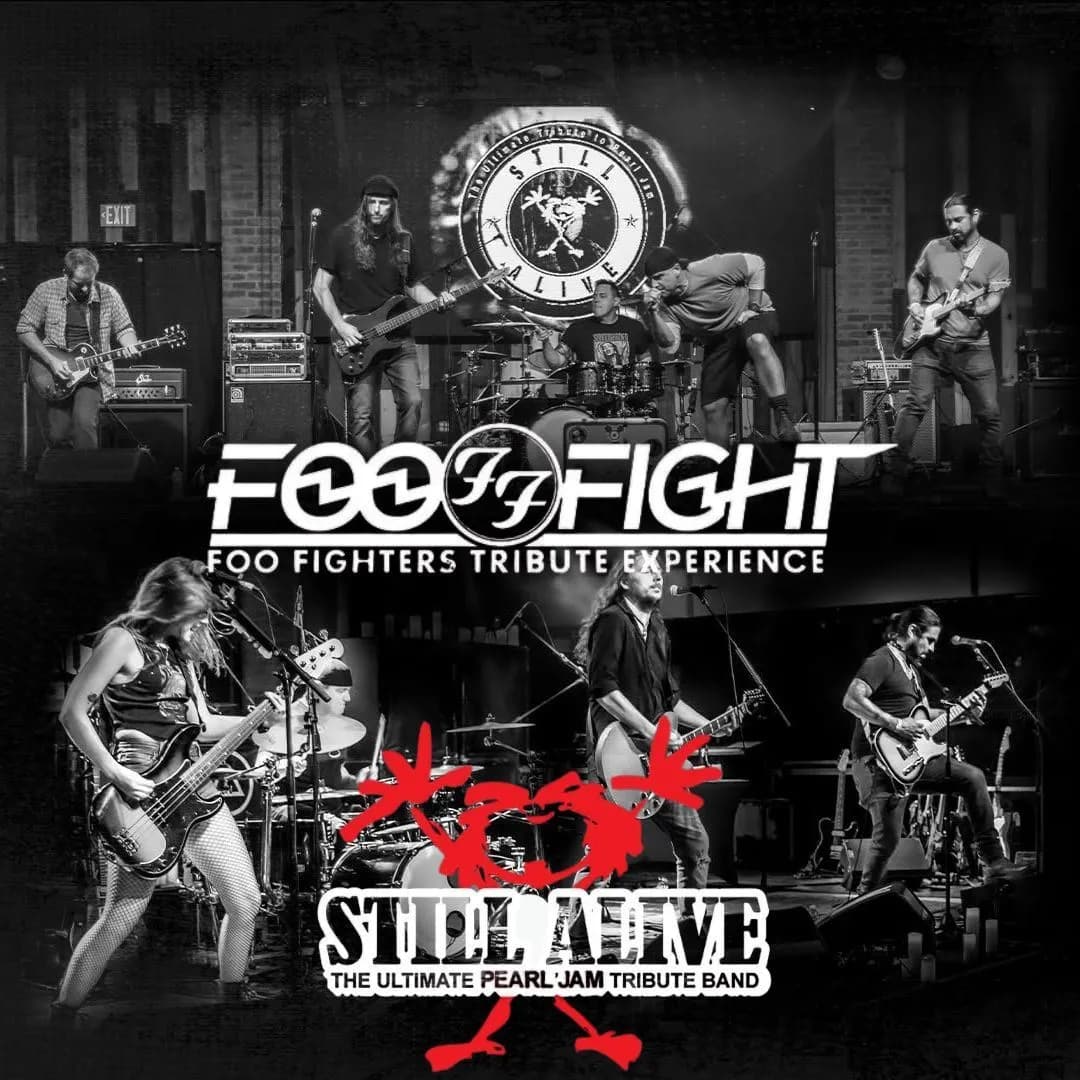 Weekend Concert Series ft. Foo Fight & Still Alive | Tributes to Foo Fighters & Pearl Jam