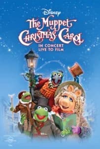 DISNEY’S THE MUPPET CHRISTMAS CAROL IN CONCERT LIVE TO FILM