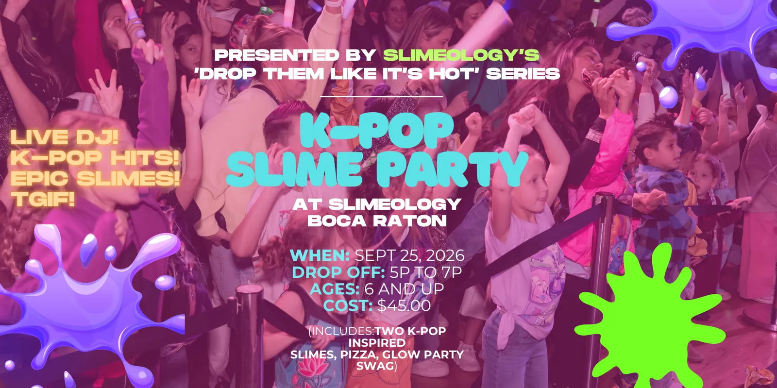 K-Pop Slime Party : Slime-Dance-Sing!