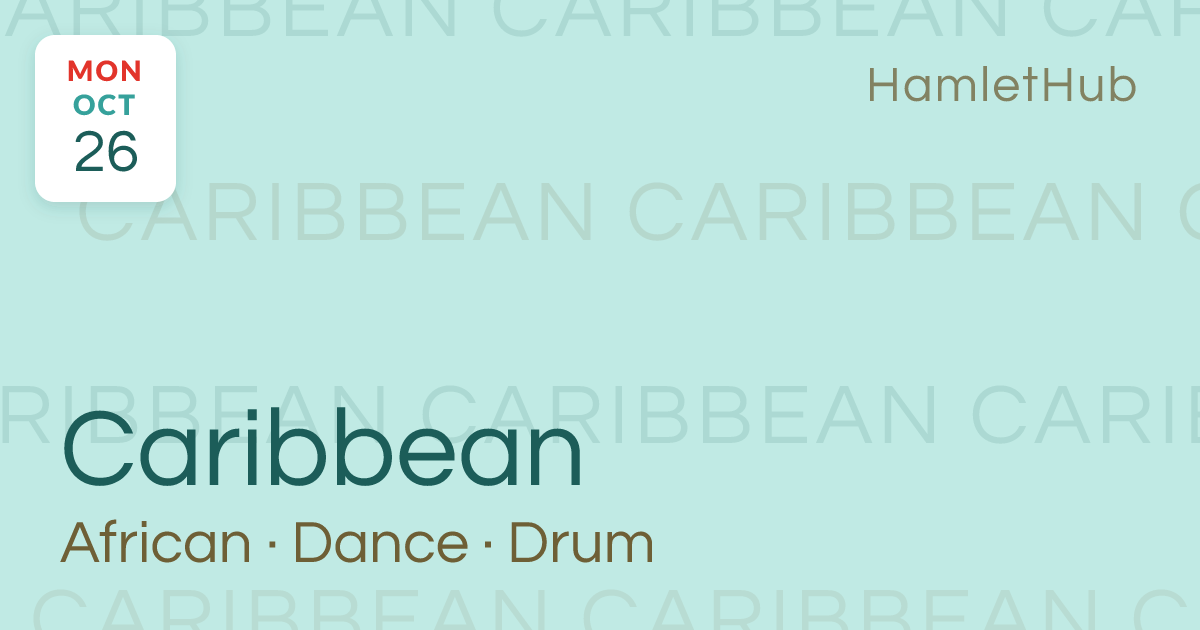 African Caribbean Dance and Drum · Oct 26 · Fort Lauderdale, FL · HamletHub