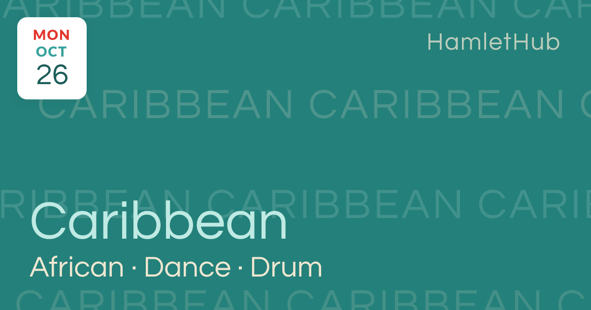 African Caribbean Dance and Drum · Oct 26 · Fort Lauderdale, FL · HamletHub