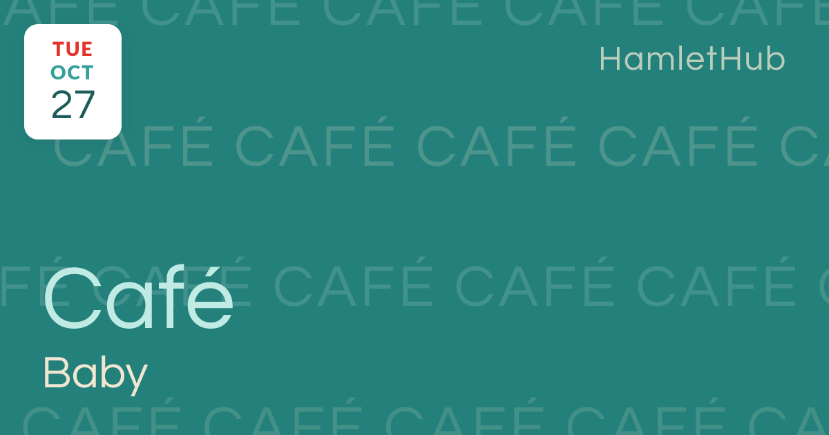 Baby Café · Oct 27 · Stuart, FL · HamletHub