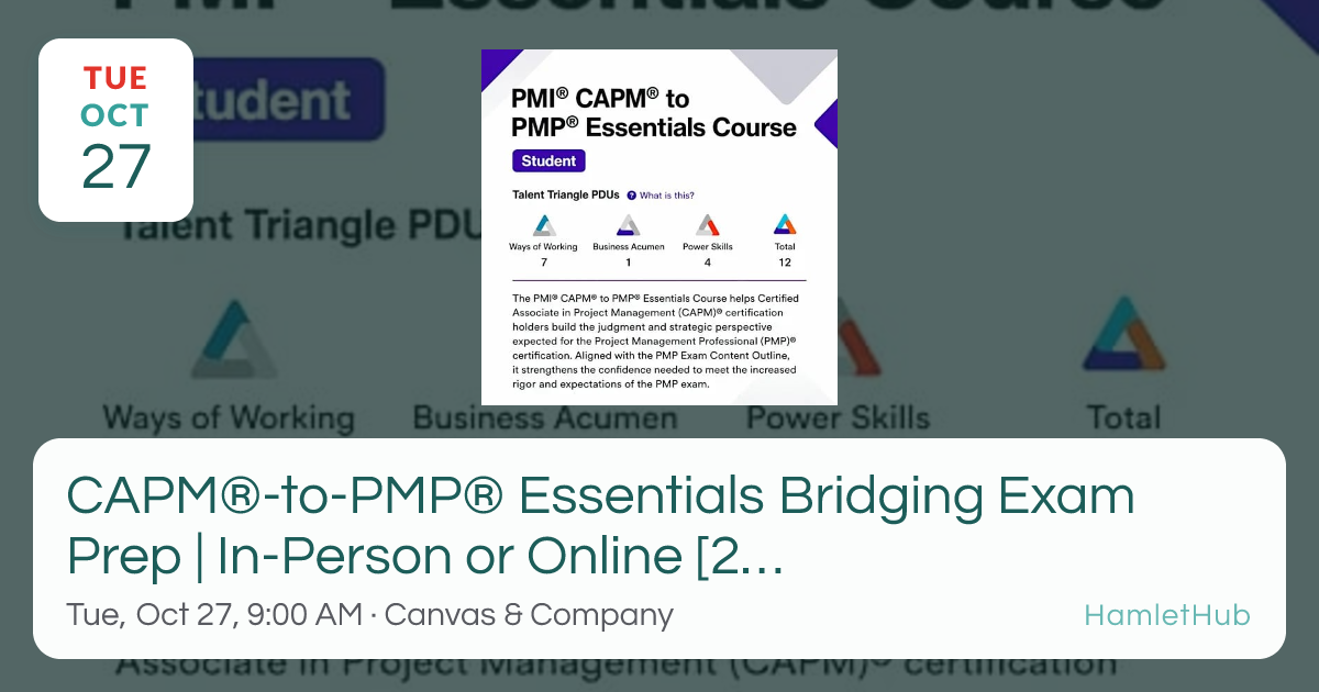 CAPM®-to-PMP® Essentials Bridging Exam Prep | In-Person or Online [2 ...