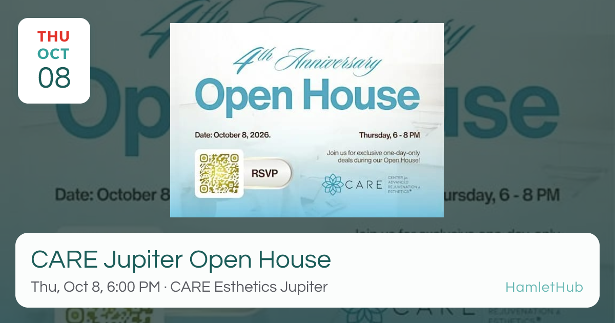 CARE Jupiter Open House · Oct 8 · Jupiter, FL · HamletHub