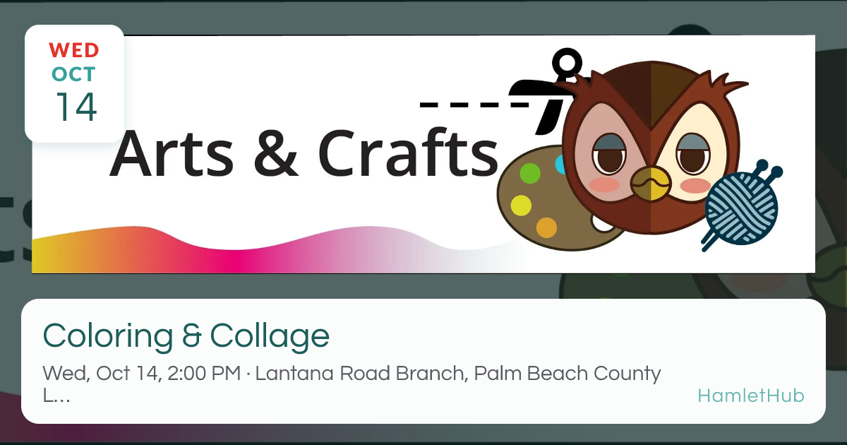 Coloring & Collage · Oct 14 · Lake Worth Beach, FL · HamletHub