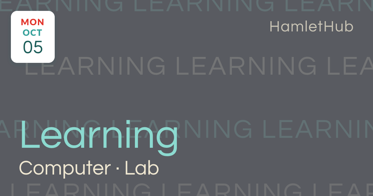 Computer Learning Lab · Oct 5 · West Palm Beach, FL · HamletHub