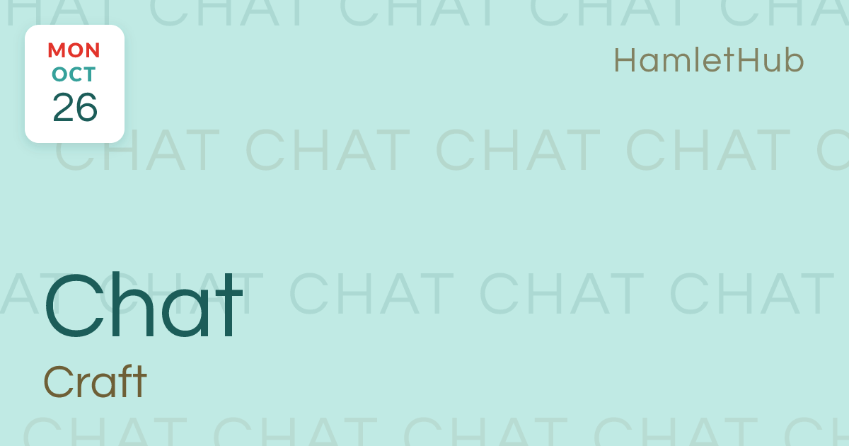 Craft and Chat · Oct 26 · Coconut Creek, FL · HamletHub