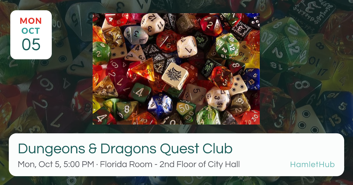 Dungeons & Dragons Quest Club · Oct 5 · HamletHub