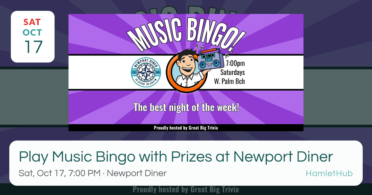 Play Music Bingo with Prizes at Newport Diner · Oct 17 · West Palm ...