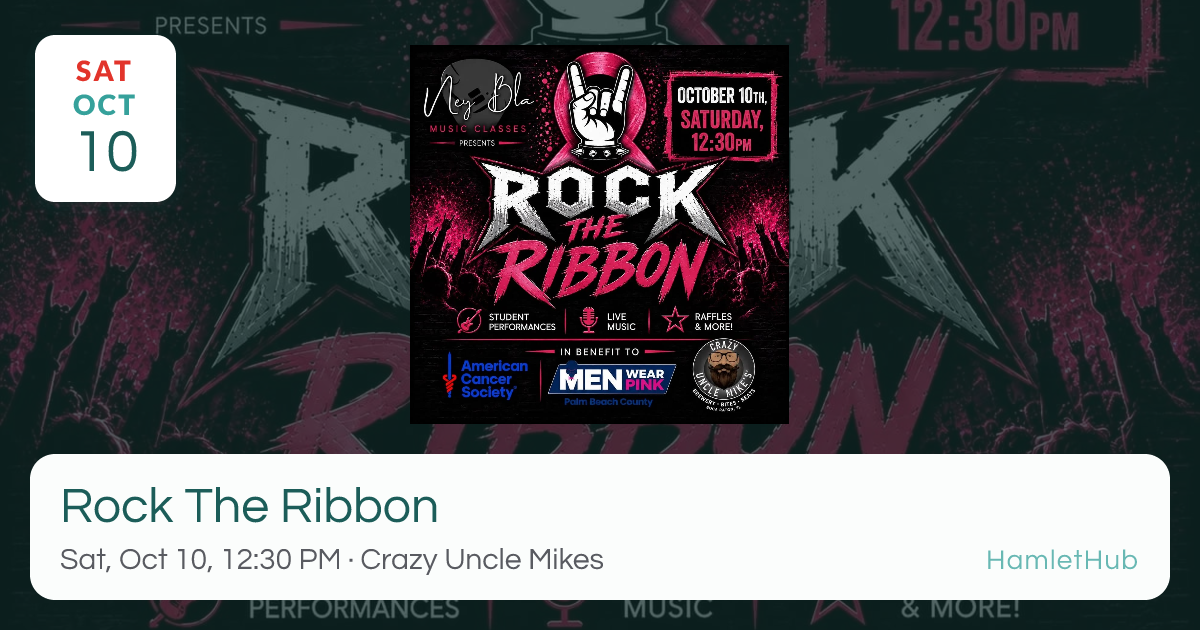Rock The Ribbon · Oct 10 · Boca Raton, FL · HamletHub