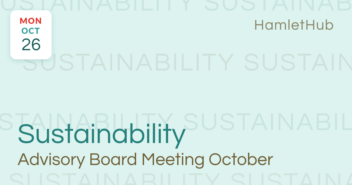 Sustainability Advisory Board Meeting (October) · Oct 26 · Fort ...
