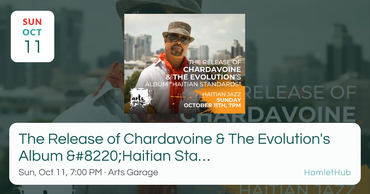 The Release of Chardavoine & The Evolution's Album “Haitian Standards ...