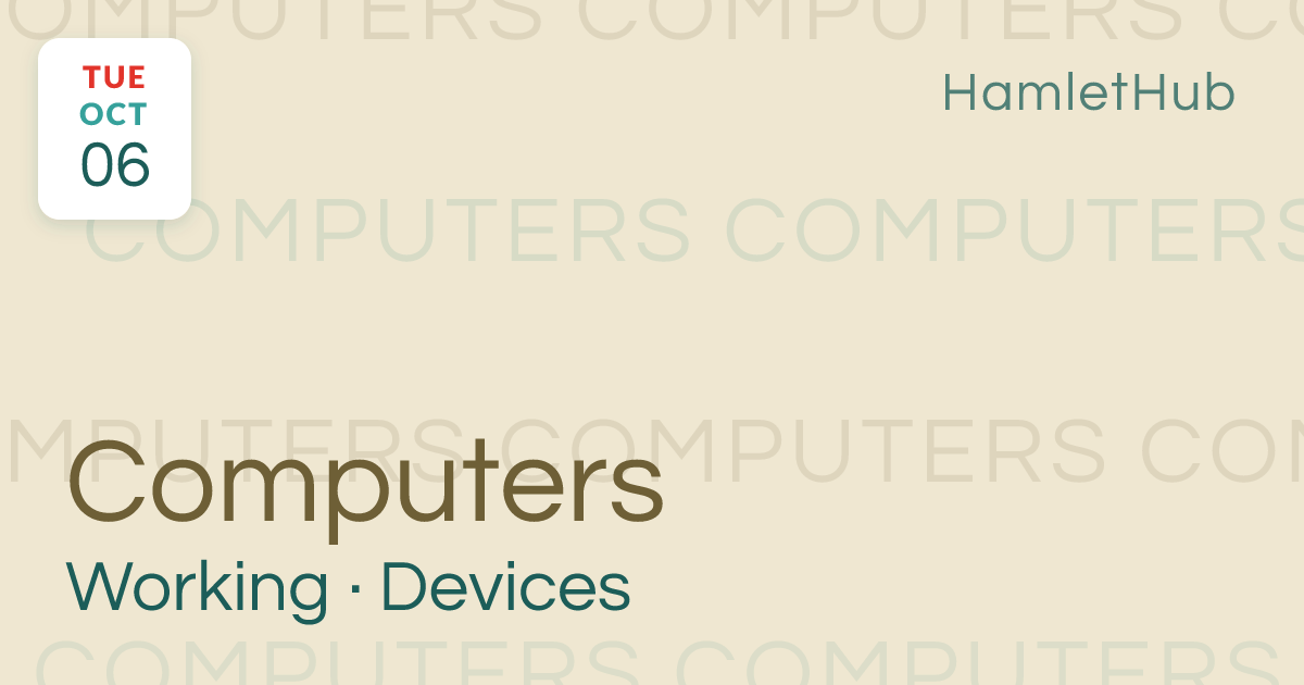 Working with Computers and Devices · Oct 6 · Tamarac, FL · HamletHub